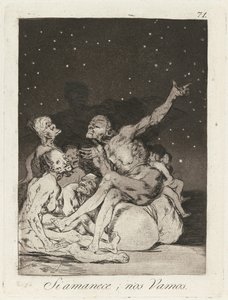 Si amanec; nos vamos (Quando o dia raiar, estaremos fora) de Francisco de Goya