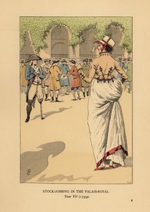 Mulher da moda com um grupo de especuladores ou agioteurs, Paris. Um soldado revolucionário de uma só perna fica de guarda. Trabalho de armazém no Palais Royal, Ano VII.