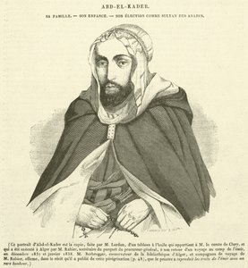 Abd-el-Kader, a sua família, a sua infância, a sua eleição como Sultão dos Árabes (gravura) de French School