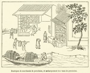 Lojas de comerciantes de porcelana e envio de vasos de porcelana (gravura) de French School