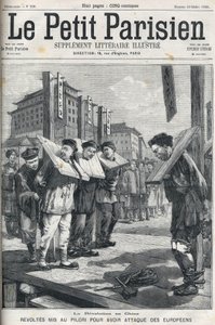 Revolta dos Boxers na China, em 1898: Revoltas postas em pelourinho por atacarem os europeus. Capa de "Le petit parisien" a partir de 1898. de French School