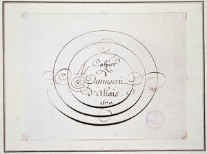 Caligrafia: Peça manuscrita datada de 1670 por Jean Baptiste Alais de Beaulieu fils, "Cahier manuscrit d