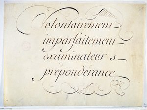 Caligrafia: peça manuscrita de André François Roland, por volta de 1670. "intencionalmente, imperfeitamente, examinadores, preponderância". de French School
