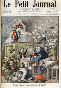 Desenho animado sob as ordens da Câmara dos Deputados - Le petit Journal, julho de 1898. - Marianne e a classe política. No centro, Paul Deroulede (1846-1914), Jules Meline (1838-1925), Edouard Drumont (1844-1917) - Se vocês continuarem, eu os colocarei a  de French School