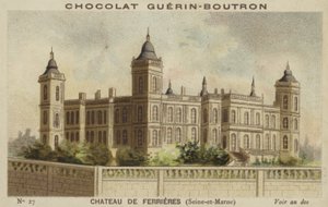 Chateau de Ferrieres, Seine-et-Marne de French School