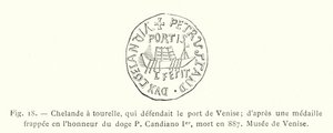 Chelonel torrado, que defendia o porto de Veneza; de uma medalha batida em homenagem a Doge P Candiano I, morto em 887, Museu de Veneza (gravura) de French School