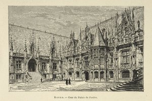 Cour du Palais du Justice, Rouen