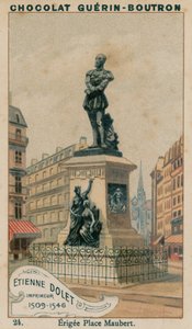 Etienne Dolet, Impressora, 1509-1546, Erigee Place Maubert de French School