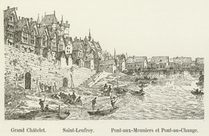 Grande Chatelet, Saint-Leufroy, Pont-au-Meuniers e Pont-au-Change de French School