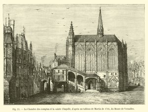 A Câmara de Contas e a Santa Capela, depois de uma pintura de Martin de 1705, o Museu de Versalhes de French School