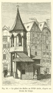 O pelourinho de Les Halles no século 17, depois de um desenho do tempo de French School