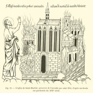 A Igreja de Saint-Martial, salvo pelo fogo de São Eloi, depois de um desenho em pergaminho do século XIII de French School