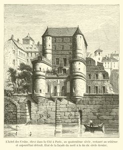 Hotel Ursins, erguido na Cité em Paris, no século XIV, restaurado no século XVI e hoje destruído, fachada estadual do norte no final do século passado de French School
