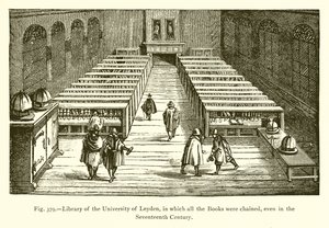 Biblioteca da Universidade de Leyden, na qual todos os Livros foram acorrentados, mesmo no século XVII de French School