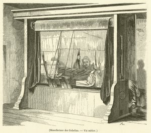 Manufacture des Gobelins, Un metier (gravura) de French School