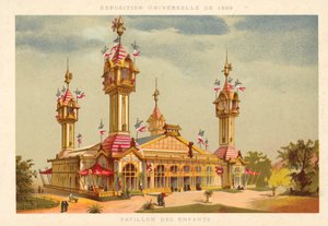 Pavilhão das Crianças, Exposição Mundial de 1889, Paris de French School