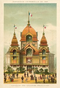 Pavilhão das Colônias Francesas, Exposição Universelle 1889, Paris de French School