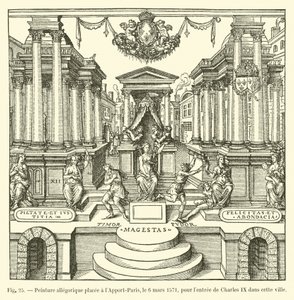 Pintura alegórica colocada em L&39;Apport-Paris, 6 de março de 1571, para a entrada de Carlos IX nesta cidade de French School