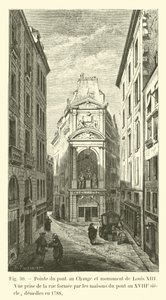 Pointe du Pont au Change e monumento de Luís XIII, vista tirada da rua formada pelas casas da ponte no século XVIII, demolida em 1788 de French School
