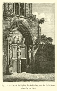 Portal da Igreja dos Celestins, rue du Petit-Musc, demolido em 1849 de French School