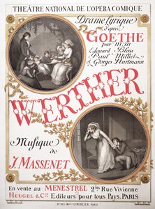 Poster para Werther por Jules Massenet (1842-1912) no Teatro Nacional de Ópera-Comique, Paris, 1893 r8: Johann Wolfgang von Goethe (1749-1832);