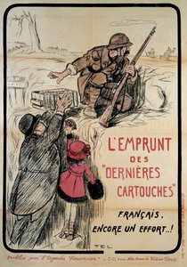 Cartaz de propaganda durante a Primeira Guerra Mundial: "pedindo emprestados os últimos cartuchos, o francês ainda é um esforço", século 20. Coll. Vamos lá. de French School
