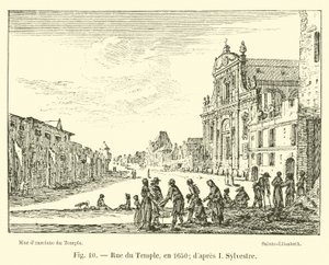Rue du Temple, em 1650; dapres eu Sylvester de French School