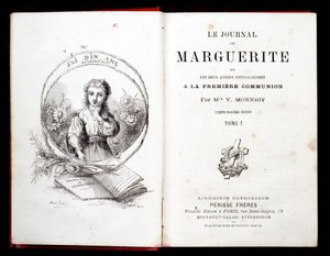 O Diário de Margarita ou os dois anos de preparação para a primeira comunhão da Sra. V. Monniot. de French School