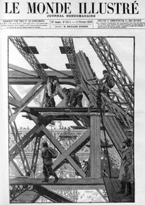 As obras da Torre Eiffel para a exposição mundial de 1889, os trabalhadores estão a cinquenta metros acima do solo. Em "O Mundo Ilustre" de 1888. de French School