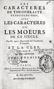 Titlepage of Theophrastuss Os caracteres ou costumes traduzidos por Jean de la Bruyere (1645-96) 1697 de French School