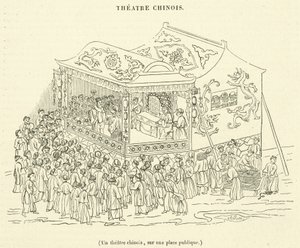 Um teatro chinês, numa praça pública (gravura) de French School