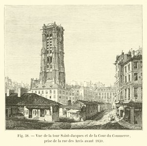 Vista da torre de Saint-Jacques e da Cour du Commerce, tirada da rue des Arcis antes de 1830 de French School