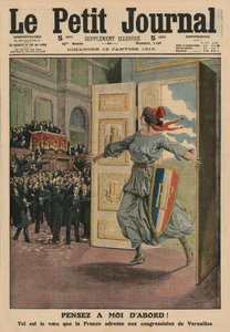 Desejo da República Francesa no Congresso de Versalhes, Pense primeiro de mim, ilustração da capa do &39;Le Petit Journal&39;, suplemento ilustre, 12 de janeiro de 1913