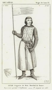 Século XIII, Reinado de Luís IX, Henri, Seigneur de Metz, Marechal de France, Represente portant l