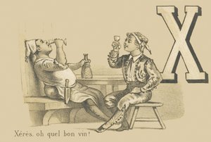X: Xeres, oh que bom vinho! de French School