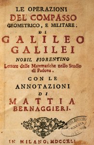 Página de título de Operações da bússola geométrica e militar de Galileu Galilei (1564-1642), com notas de Mattia Bernaggieri, publicadas em Milão