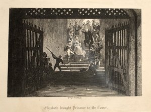 Elizabeth trouxe Prisioneiro para a Torre, da Torre de Londres, pub. 1840 de George Cruikshank