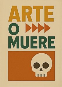 Art or Die-Spanish alt 2,, 2024 (acrílico sobre tela)