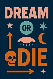 Dream or Die, 2025 (acrílico sobre tela)