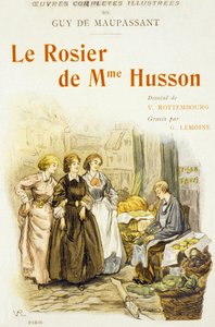 Capa do livro "Le Rosier de Mme Husson" de Guy de Maupassant de Georges Lemoine