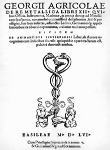 Página de título de De re metallica (Sobre a natureza dos metais), de Georg Pawer ou Georgius Agricola (1494-1555), publicado em Basileia de German School