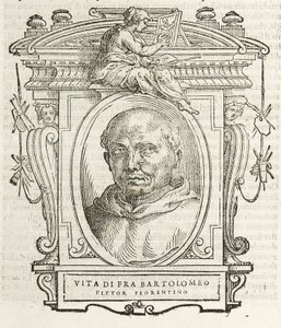 Milão, Biblioteca Braidense, Vite de piv excellent, Giorgio Vasari 1568, Fra Bartolomeo chamado Baccio della Porta de Giorgio Vasari