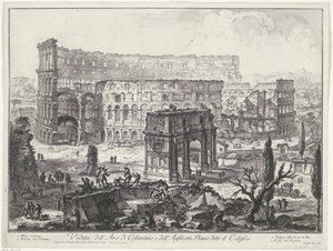 Boog van Constantijn no Coliseu de Roma Vista do Arco de Constantino e do Anfiteatro Flaviano conhecido como Coliseu (título no objeto) Gezichten op Rome (título da série) Vistas de Roma projetadas e gravadas pelo arquiteto Giambattista Piranesi Ve (nez) i de Giovanni-Battista Piranesi