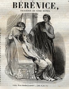 Berenice tragedie en cinq acte - gravura em "Oeuvres de Jean Racine" ilustrada por Pauquet e nota de Emile de La Bedolliere - 1851