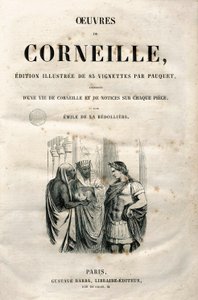 Frontispício das Obras de Pierre Corneille (1606-1684), edição de 1864 (gravura)