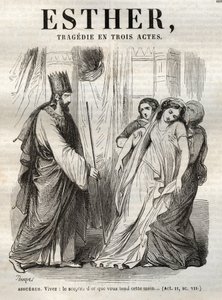 Cena de Esther, tragédia de Jean Racine (1639Ð1699) - gravura em "Obras de Jean Racine" ilustrada por Pauquet e nota de Emile de La Bedolliere - 1851