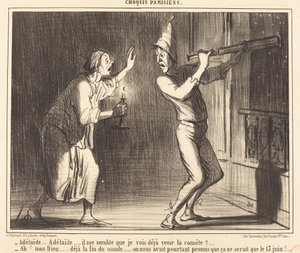 Adelaide...Adelaide...il me semble que je vois deja venir la comète !!... de Honoré Daumier