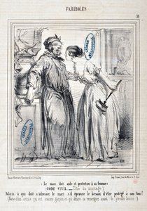 Obra de Honore Daumier (1808-1879) Charivari: Serie FARIBOLES Le mari doit aide et protection a sa femme (Código Civil - Title du mariage) "- Mas quem deve se dirigir ao marido se ele sente a necessidade de ser protegido por sua vez? (Nota de um artista qu de Honoré Daumier