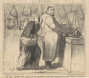 Ei! Bem... já que você quer os açougueiros... de Honoré Daumier