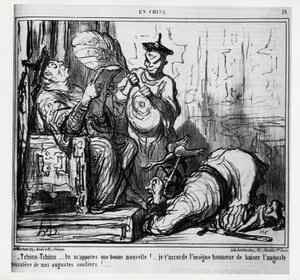 Tchinn Tchinn... Trazes-me boas notícias! Dou-te a grande honra de beijar o augusto pó dos meus augustos sapatos. Na serie En Chine, ilustração de Honore Daumier (1808-1879), publicada em "Charivari", datada de 7 de dezembro de Honoré Daumier